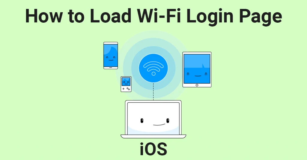 How to Solve WiFi Login Page Not Loading on iOS